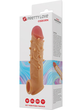 Pretty Love: Osborn, Liquid Silicone Penis Sleeve